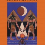 Review: Enochian World of Aleister Crowley