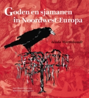 Voorkant van het boek Goden en sjamanen in Noordwest-Europa
