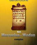 Het Mercurius-Wodan complex - GardenStone
