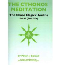 Cover of The Chaos Magick Audios 1 - The Cthonos Meditation