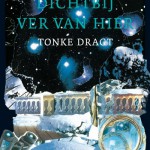 Recensie: Dichtbij ver van hier