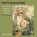 Review: Pan’s Daughter - The Magical World of Rosaleen Norton